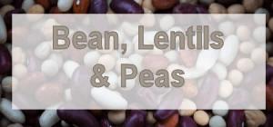 BEANS LENTILS AND PEAS